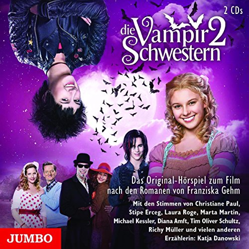 Die Vampirschwestern 2: Das Original-Hörspiel zum Film