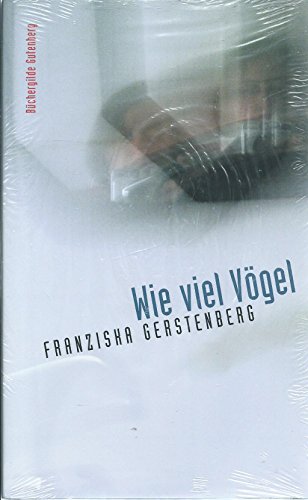 Wie viel Vögel: Erzählungen Wie viel Vögel: Erzählungen