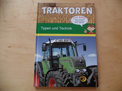 Traktoren: Typen und Technik Traktoren: Typen und Technik