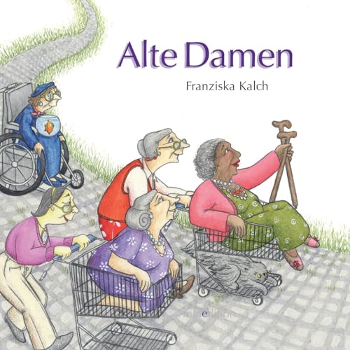 Alte Damen von MINEDITION