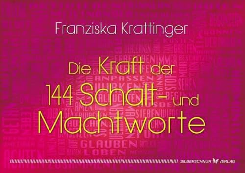 Die Kraft der 144 Schalt- und Machtworte