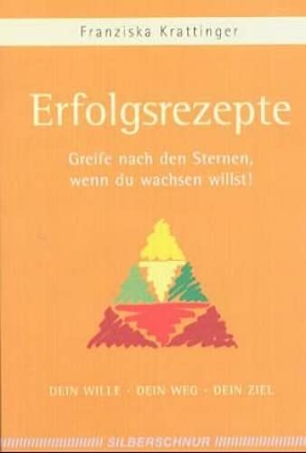 Erfolgsrezepte. Greife nach den Sternen, wenn du wachsen willst