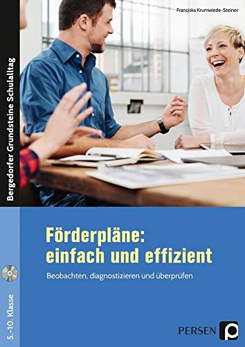 Förderpläne - einfach und effizient: Beobachten, diagnostizieren und überprüfen (5. bis 10. Klasse) (Bergedorfer Grundsteine Schulalltag - SEK) von Persen Verlag i.d. AAP