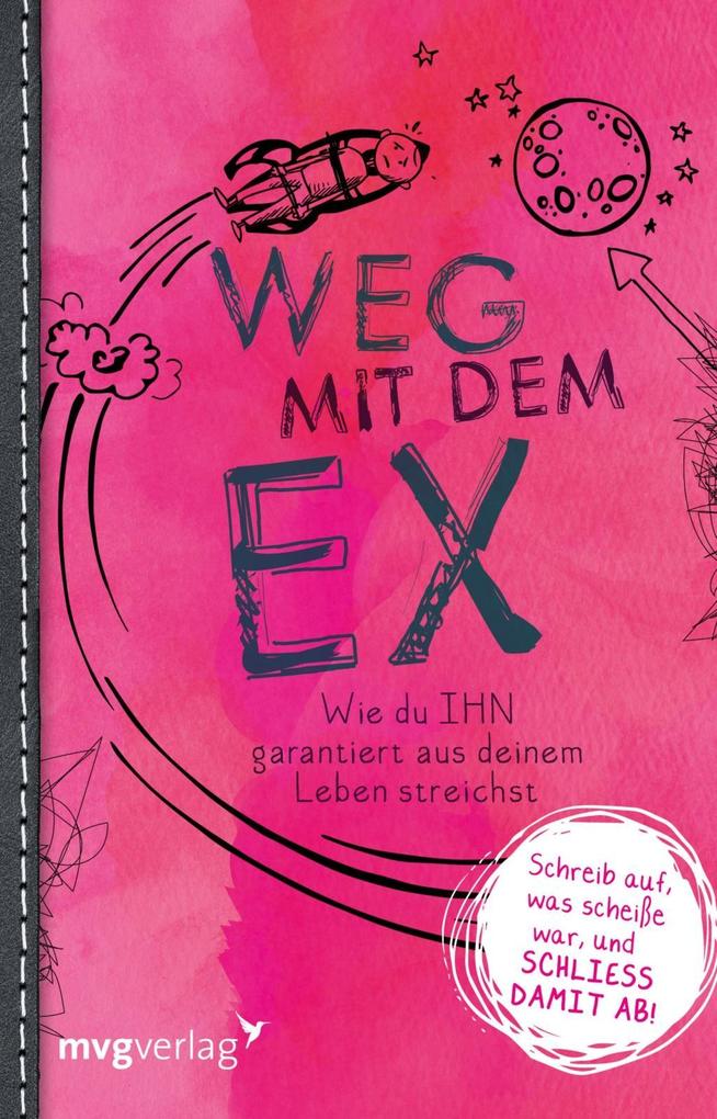 Weg mit dem Ex von mvg Verlag