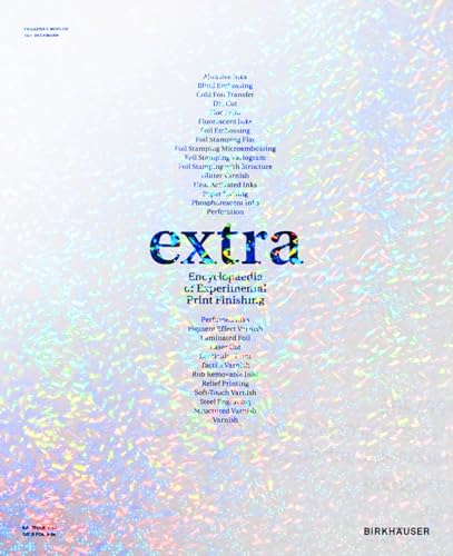 extra: Encyclopaedia of Experimental Print Finishing