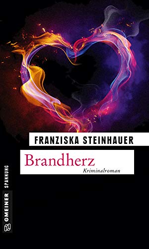 Brandherz: Nachtigalls neunter Fall (Hauptkommissar Peter Nachtigall)