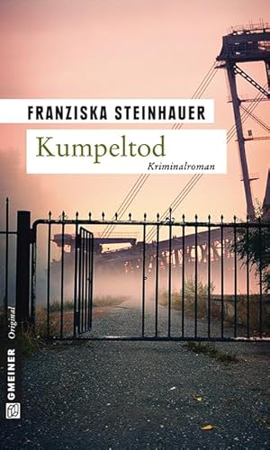 Kumpeltod: Nachtigalls achter Fall (Hauptkommissar Peter Nachtigall) von Gmeiner-Verlag