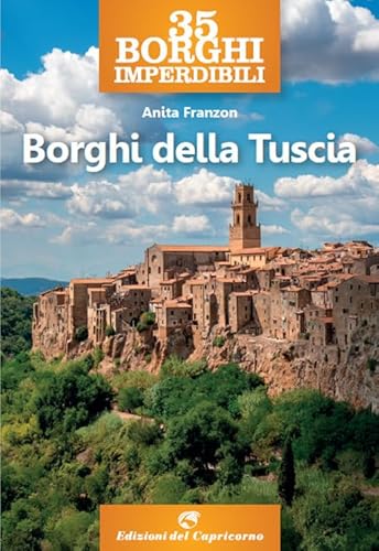 Borghi della Tuscia von Edizioni del Capricorno