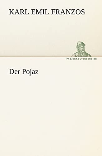 Der Pojaz / Vorwort (TREDITION CLASSICS)