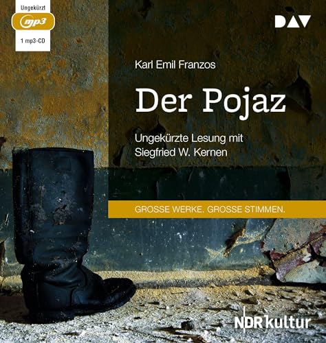 Der Pojaz: Lesung mit Siegfried W. Kernen (1 mp3-CD): Ungekürzte Lesung mit Siegfried W. Kernen (1 mp3-CD)