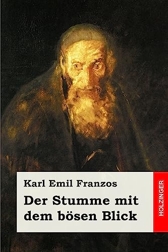 Der Stumme mit dem bösen Blick Der Stumme mit dem bösen Blick