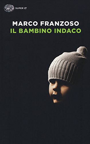 Il bambino indaco (Super ET)