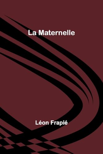 La Maternelle von Alpha Edition