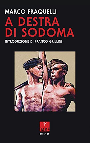 A destra di Sodoma von Oaks Editrice