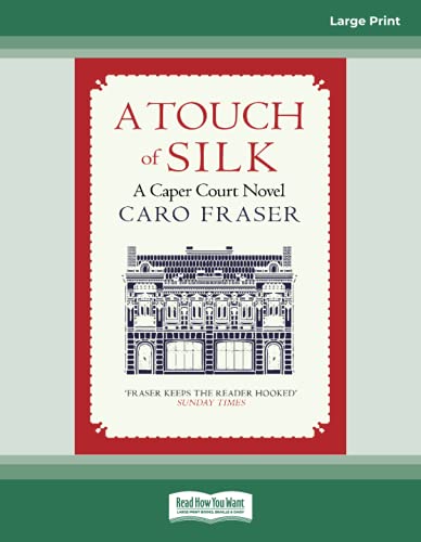 A Touch of Silk: Caper Court