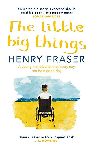 The Little Big Things: The Inspirational Memoir of the Year