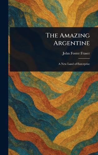 The Amazing Argentine von Anson Street Press