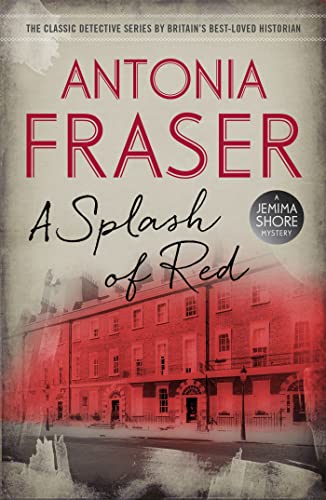 A Splash of Red: A Jemima Shore Mystery von Weidenfeld & Nicolson
