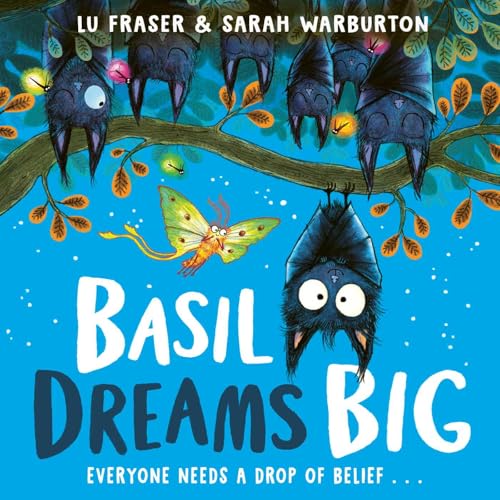 Basil Dreams Big: perfect for encouraging resilience & self-belief! von Simon + Schuster UK