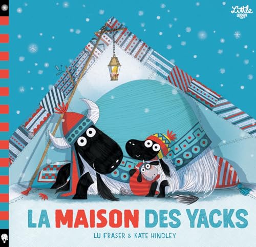 La Maison des Yacks von LITTLE URBAN