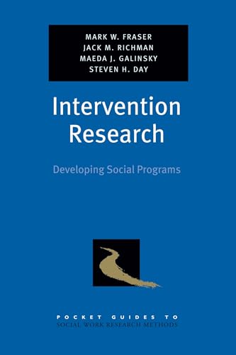 Intervention Research: Developing Social Programs (Pocket Guides to Social Work Research Methods) von OUP USA