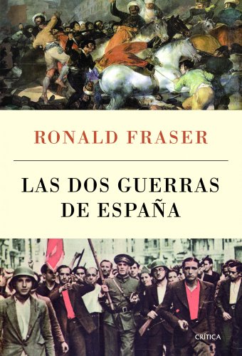 Las dos guerras de España (Serie Mayor)