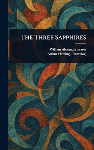The Three Sapphires von Anson Street Press