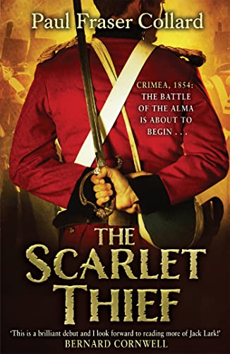 The Scarlet Thief: Battle of the Alma, 1854 (Jack Lark, Band 1) von Headline