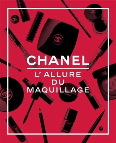 Chanel - L’allure du maquillage Chanel - L’allure du maquillage von Thames & Hudson