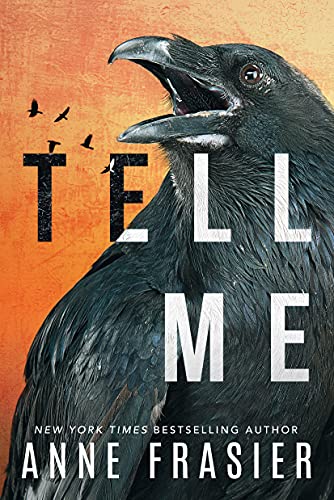 Tell Me (Inland Empire, Band 2) von Thomas & Mercer