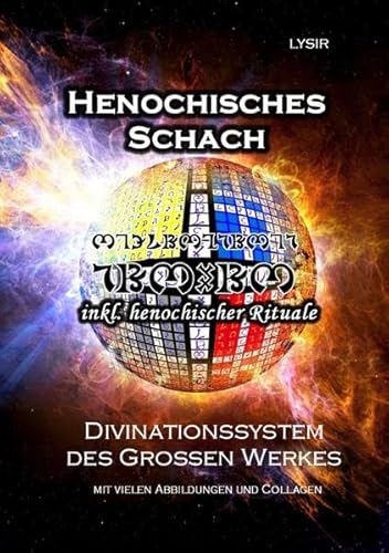 Henochisches Schach: Divination des Großen Werkes