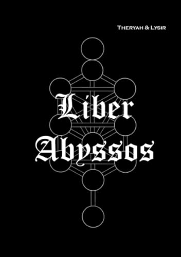 LIBER ABYSSOS: Hinter dem Schleier der Existenz LIBER ABYSSOS: Hinter dem Schleier der Existenz von epubli