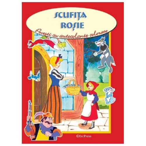 Povesti Cu Autocolante Colorate. Scufita Rosie von Erc Press