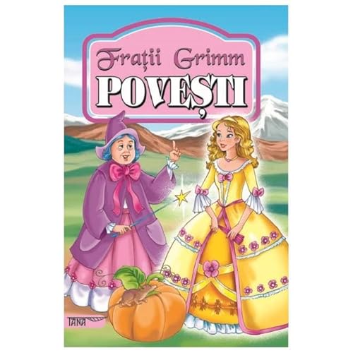 Povesti. Grimm von Tana