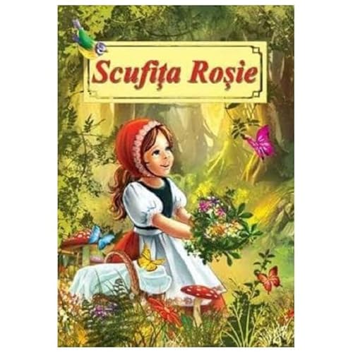 Scufita Rosie. Poveste Ilustrata von Roxel Cart