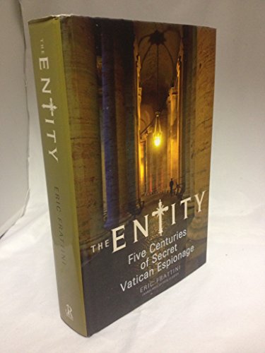 The Entity: Five Centuries of Secret Vatican Espionage