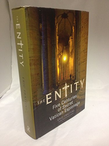 The Entity: Five Centuries of Secret Vatican Espionage von St. Martin's Press