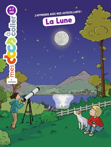 La Lune: J'apprends avec mes autocollants ! von MILAN