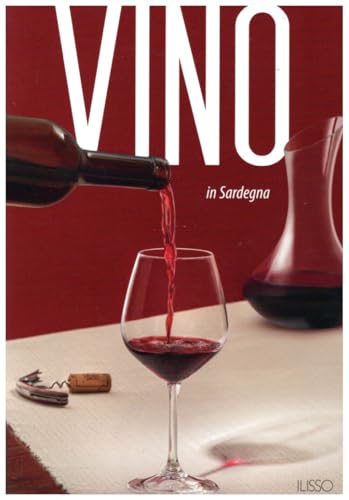 Vino in Sardegna Vino in Sardegna von Ilisso