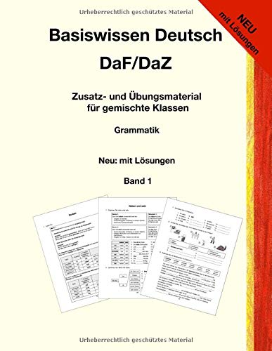 Basiswissen Deutsch DaF/DaZ: Grammatik - Neu: mit Lösungen