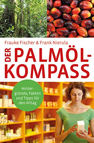 Der Palmöl-Kompass von Oekom Verlag GmbH