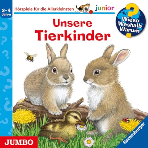 Wieso? Weshalb? Warum? junior. Unsere Tierkinder: CD Standard Audio Format, Hörspiel