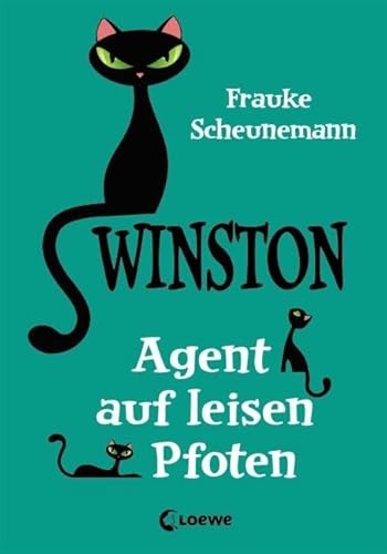 Winston (Band 2) - Agent auf leisen Pfoten: Katzen-Krimi für Kinder ab 11 Jahre