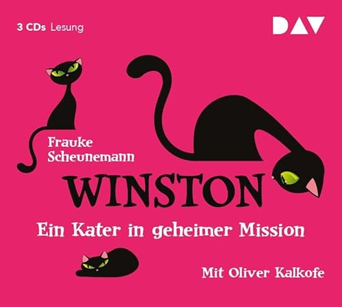 Winston – Teil 1: Ein Kater in geheimer Mission: Lesung mit Oliver Kalkofe (3 CDs)
