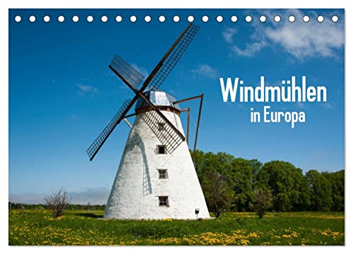 Windmühlen in Europa (Tischkalender 2024 DIN A5 quer), CALVENDO Monatskalender