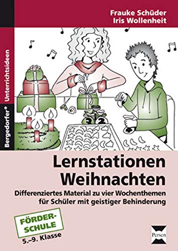 Lernstationen: Weihnachten: Differenziertes Material zu vier Wochenthemen für Schüler mit geistiger Behinderung (5. bis 9. Klasse) von Persen Verlag i.d. AAP