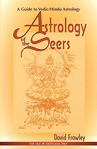 The Astrology of Seers: A Comprehensive Guide to Vedic Astrology von Motilal Banarsidass Publications
