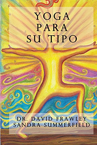 Yoga para su tipo von CreateSpace Independent Publishing Platform