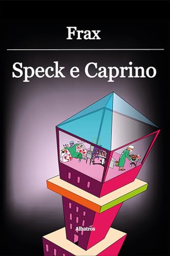 Speck e caprino (Nuove voci. Imago) von Gruppo Albatros Il Filo