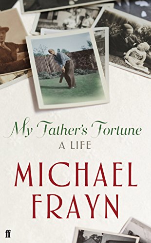 My Father's Fortune: A Life My Father's Fortune: A Life